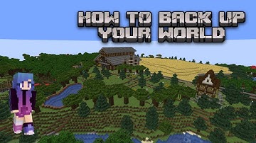How to Backup Your Minecraft World- Java