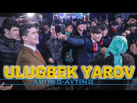 Улугбек Яров_Айтинг айтинг