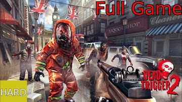 Dead Trigger 2 Full Gameplay Walkthrough on Hard difficult #deadtrigger2 #fullgame