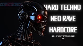 HARD TECHNO/ NEO RAVE DJ / HARDCORE DJ MIX 2025 | H.I.T 062
