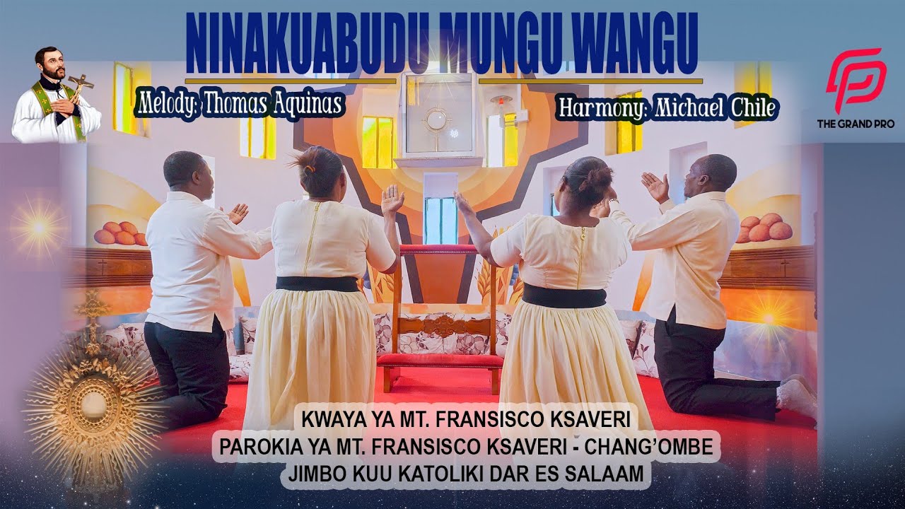 Ninakuabudu Mungu Wangu - St. Thomas Aquinas