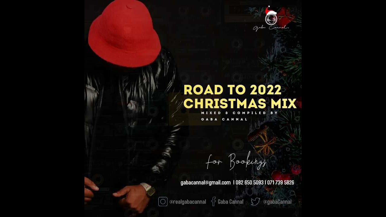 Road To 2022 Christmas Mix Mixed By Gaba Cannal