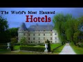 The World&#39;s Most Haunted Hotels (Ep. 2)