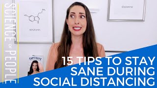 15 Unique Ideas to Stay Sane During Social Distancing