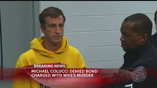 Michael Colucci denied bond