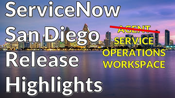ServiceNow San Diego - Service Operations Workspace