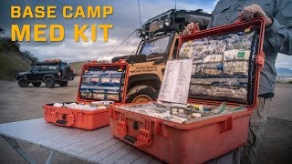 Base Camp Med Kit - What You Need