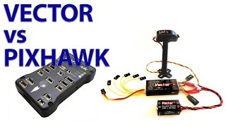 First Look at the EagleTree Vector & Why I went for the Vector over the Pixhawk PX4