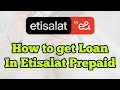 How To Get Loan In Etisalat Sim How To Use Reserve Credit In Etisalat UAE 