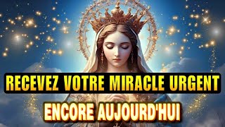 💖PRIÈRE INFAILLIBLE À NOTRE-DAME DES MIRACLES | RECEVEZ VOTRE MIRACLE URGENT AUJOURD'HUI