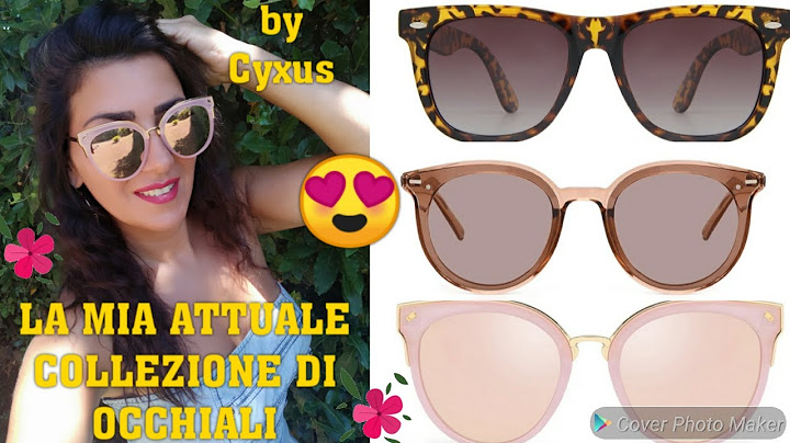 LA MIA ATTUALE COLLEZIONE DI OCCHIALI || BY CYXUS #lamiacollezionediocchiali #occhialidasole