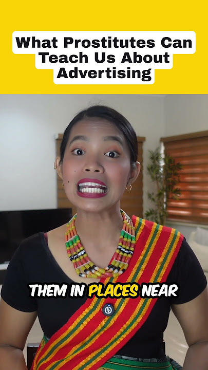 Advertising Lesson from a Prostitute