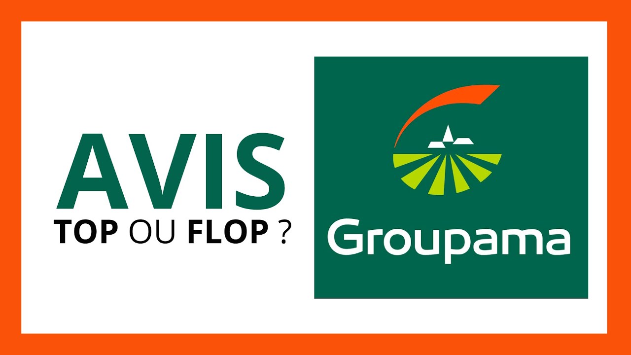 GROUPAMA : AVIS COMPLET (La Meilleure Assurance en France ?)