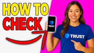 How To Check Your Wallet Balance On Trust Wallet (Updated 2026) screenshot 1