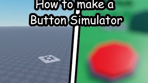 How to make a button simulator
