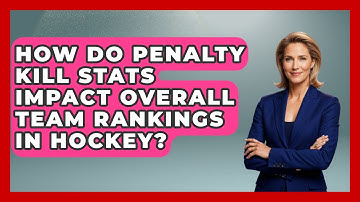 How Do Penalty Kill Stats Impact Overall Team Rankings in Hockey? - Puck Stats Central