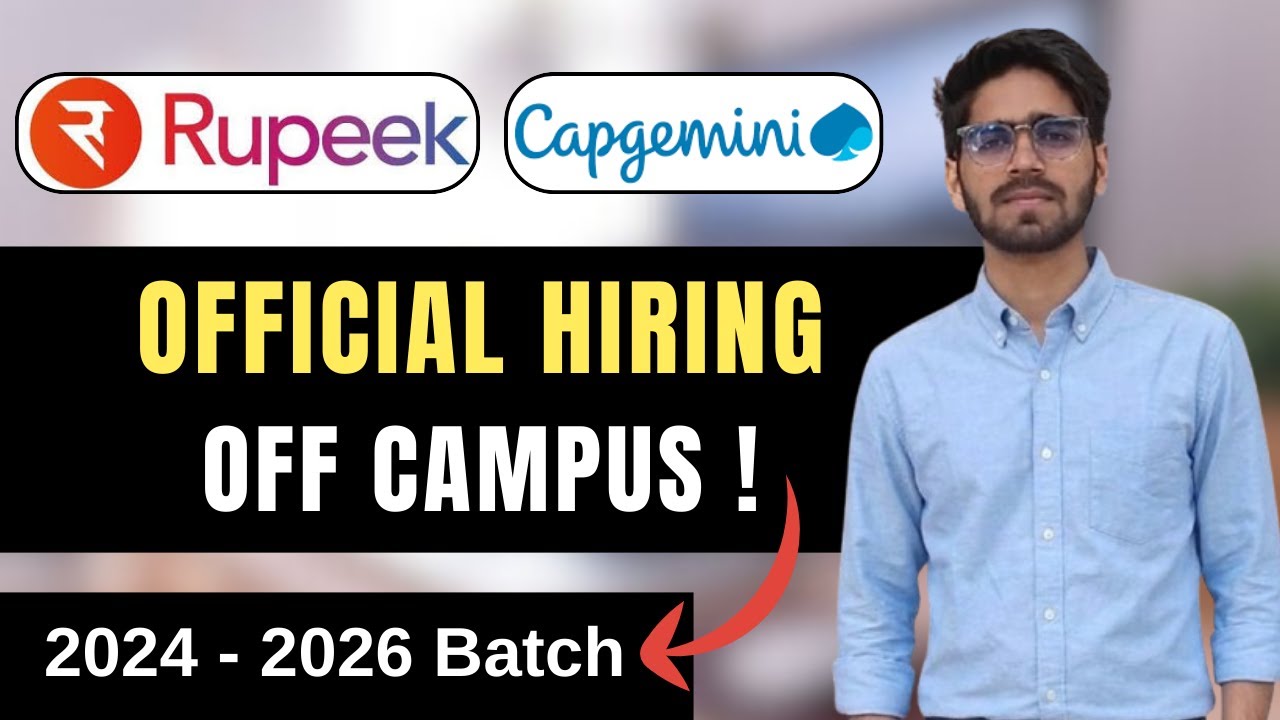 Rupeek, Capgemini Hiring Drive | OFF Campus Drive For 2026, 2025, 2024 Batch | Mufid Academy