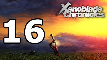 Xenoblade Chronicles Walkthrough Part 16 - No Commentary Playthrough (Wii)