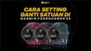 Garmin Forerunner 45 - Cara Setting Ganti Satuan di Jam Garmin Forerunner 45 screenshot 3