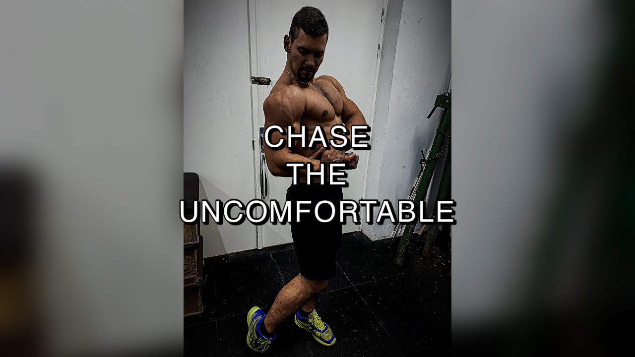 CHASE THE UNCOMFORTABLE