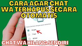 CARA MENGAKTIFKAN PESAN SEMENTARA WHATSAPP AGAR TERHAPUS OTOMATIS