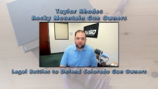 Interview: Taylor Rhodes on RMGO's Lawsuits Against Anti-Gun Laws