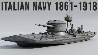 Italy's Navy: The Golden Age | Every Warship 1861–1918