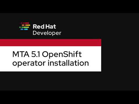 Migration Tookit for Applications 5.1. - Installing the web console in OpenShift 4 via operator