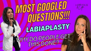 Most Searched on Google: Labiaplasty