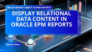 Table Object in Oracle EPM Reports: Display Relational Data in EPM Applications using EPM Reports