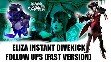 Eliza Instant Divekick (Fast Version) Follow Ups | PS4 | Mr.Insane Gamer