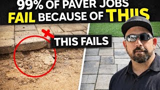 “99% of Paver Jobs FAIL Because of This (Don’t Make This Mistake)”