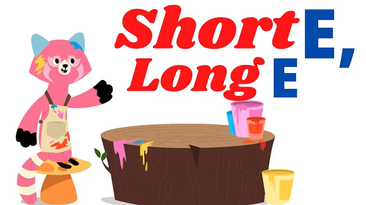 Short E, Long E - Vowels - The letter E vowel
