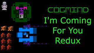 Cogmind I'm Coming For You Achievement Redux