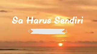 Sa Harus Sendiri (lirik) Dian Sorowea ft Floo Keytimu, Uncle East | official lyric video 😍😍