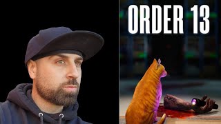 I Shouldn't Have Played This Game Alone... | Order 13