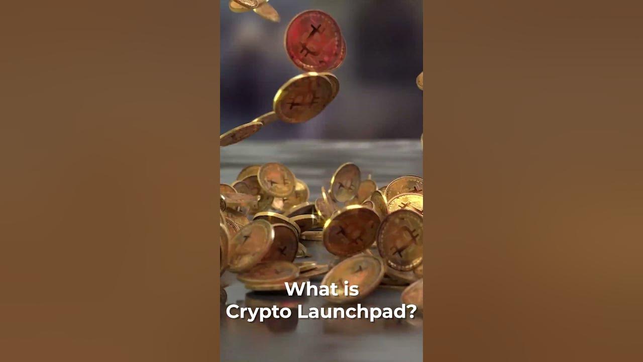 What is Crypto Launchpad? How does Crypto Launchpad works? YouTube