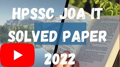 HPSSC JOA (IT) Solved Question Paper|| April  2022 || Computer Section||  HP GK part -1