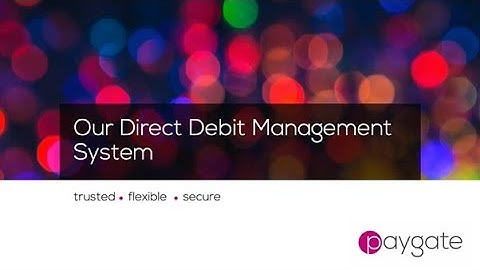 paygate direct debit management system demonstration