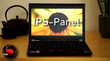 Building the Perfect ThinkPad X230 Part 3: IPS-Panel