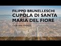 Filippo Brunelleschi - Cupola di Santa Maria del Fiore