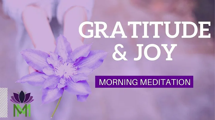 Morning Meditation of Gratitude to Transform a Cha...