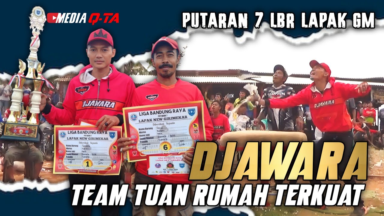 DJAWARA TEAM TUAN RUMAH TERKUAT PUTARAN 7 LIGA BANDUNG RAYA LAPAK GM