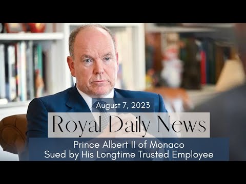 SCANDAL IN MONACO!  Prince Albert II SUED by a Former Trusted Employee! Plus, Other #Royal News!!