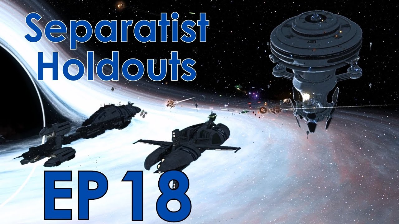 Star Wars: EAW Remake EP 18 - Conquering the Sith Cult (Separatist ...