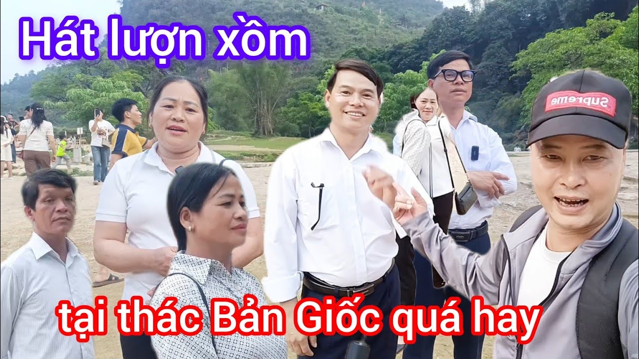 Hát Lượn Xồm Tại Thác Bản Giốc Quá Hay.! #CaoBang#Yeu#Thuong