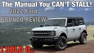 Why The Ford Bronco is BETTER Than a Jeep Wrangler!  2022 Ford Bronco Review