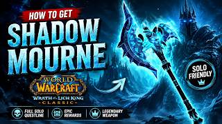 How to Get Shadowmourne in World of Warcraft | Full Solo Questline and Rewards Guide