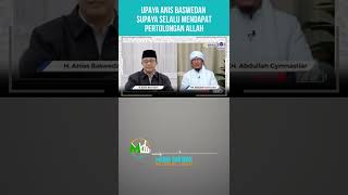 Aa Gym  Bagaimana Cara Agar Selalu Ditolong Oleh Allah anisbaswedan aagym aristokratis shorts