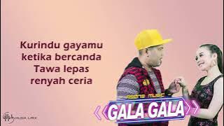Gala Gala - Tasya Rosmala feat Brodin (Lirik)